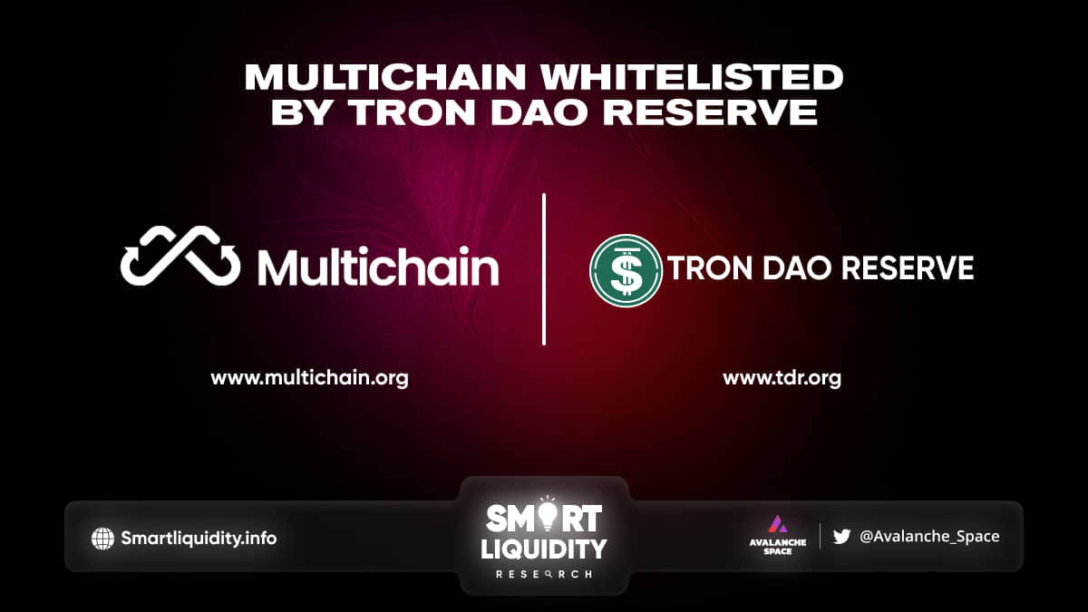 TRONDAO Reserve whitelists Multichain