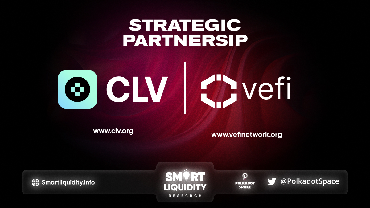CLV Strategic Partnership With Vefi