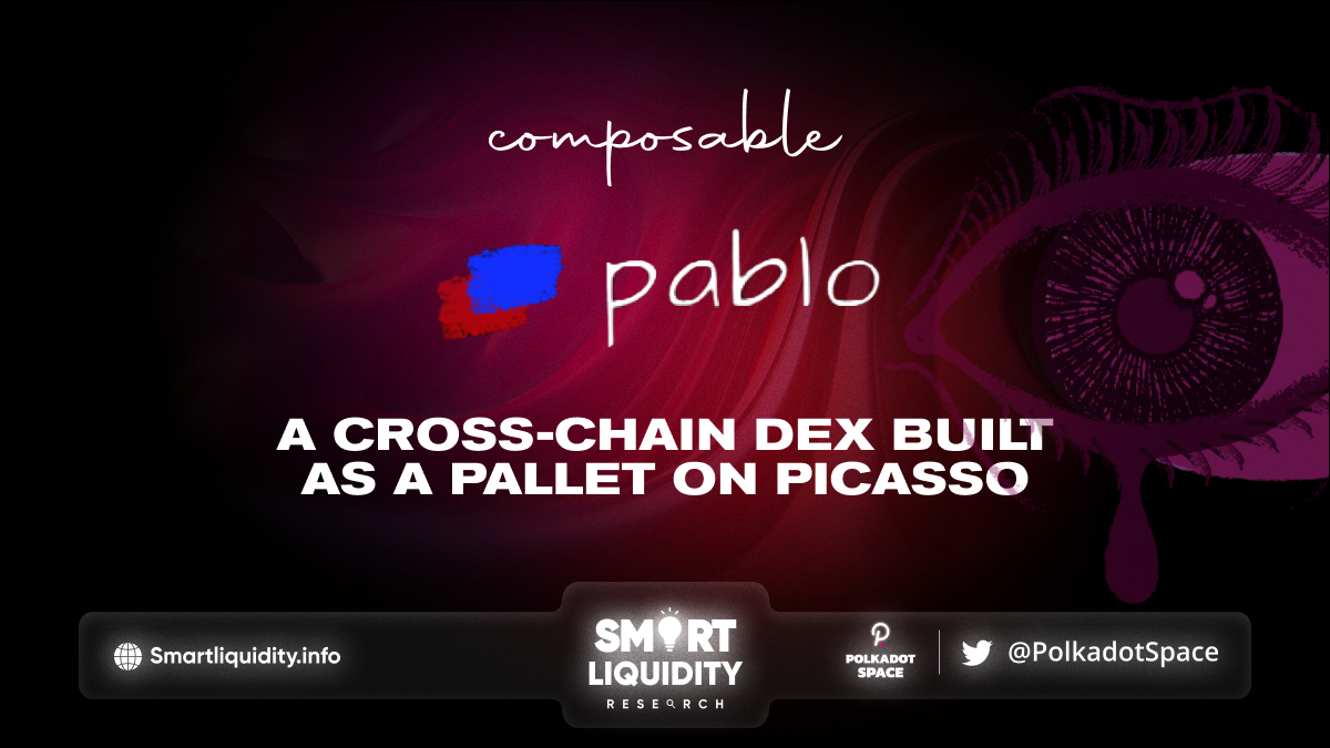 The Pablo DEX Centerpiece Of Composable