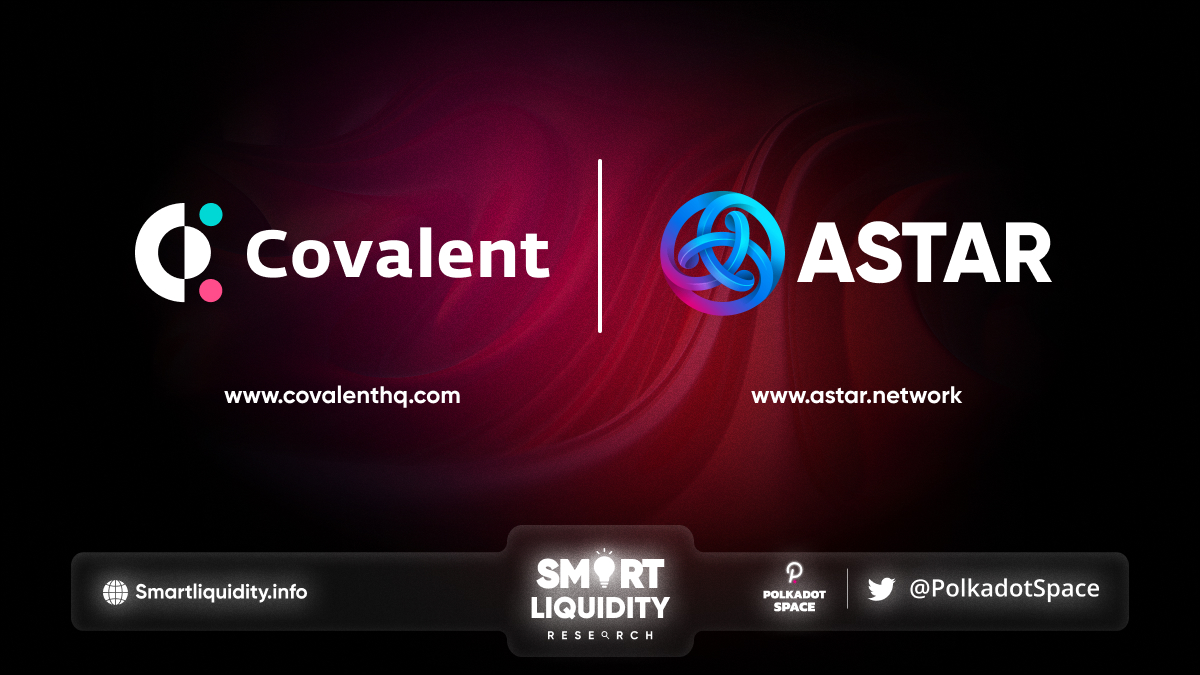 Astar Partnership With Covalent