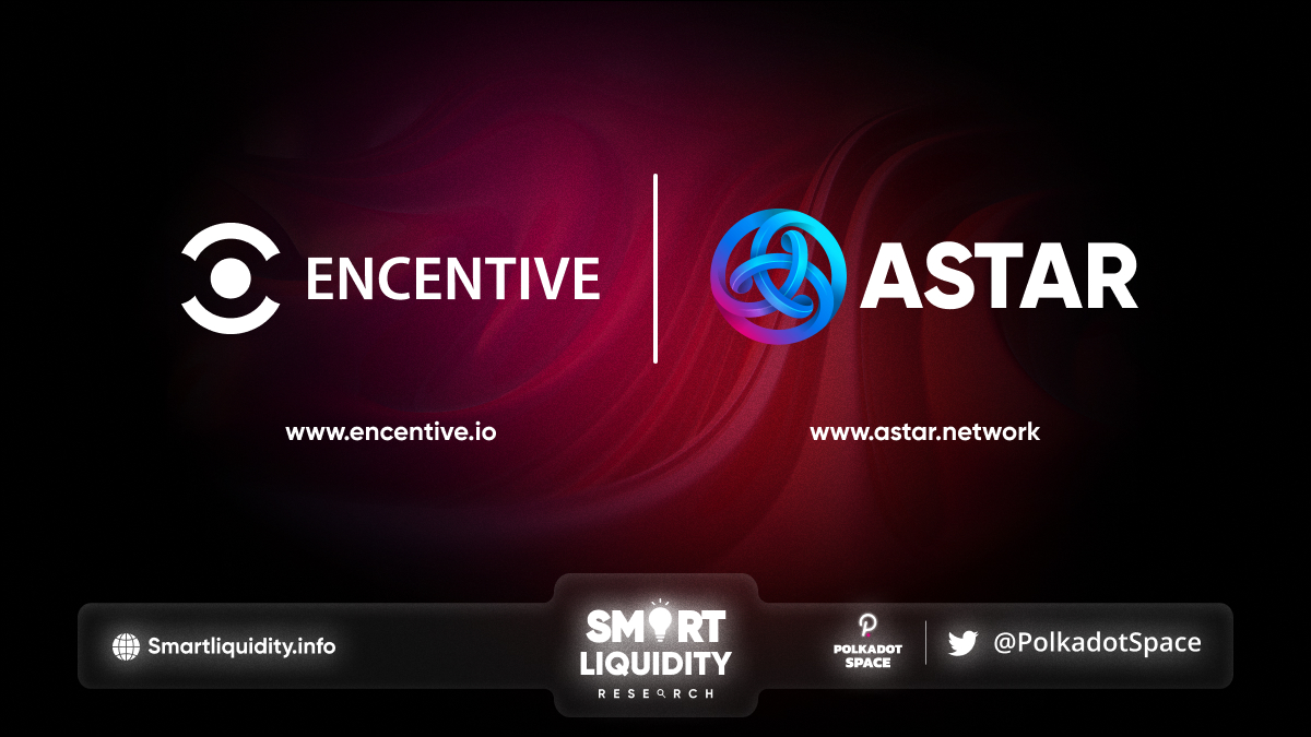 Encentive Strategic Partnership With Astar