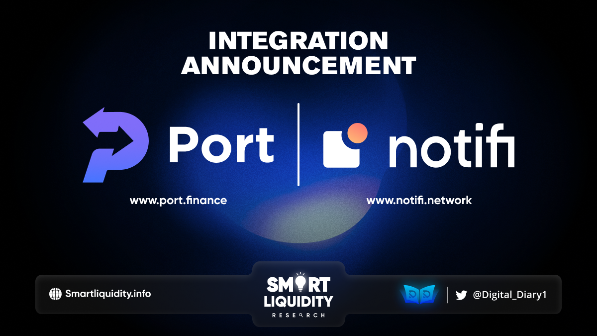 Port Finance Integrates Notifi