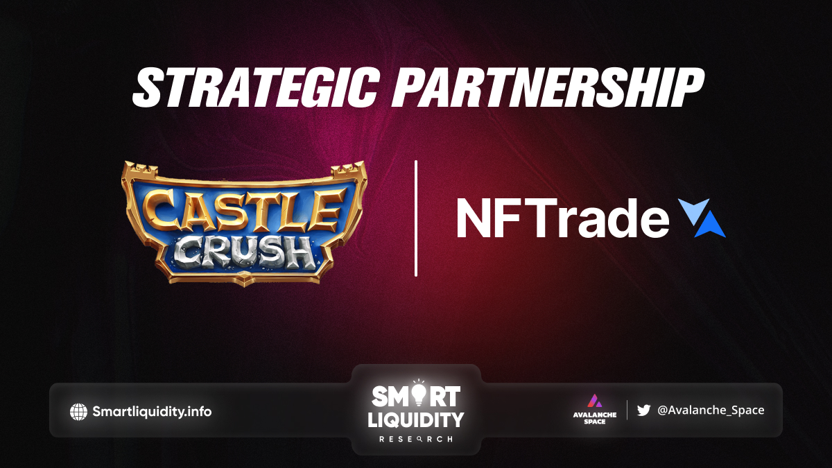 NFTrade and Castle Crush Strategic