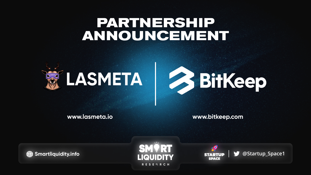LasMeta Partners with BitKeep!