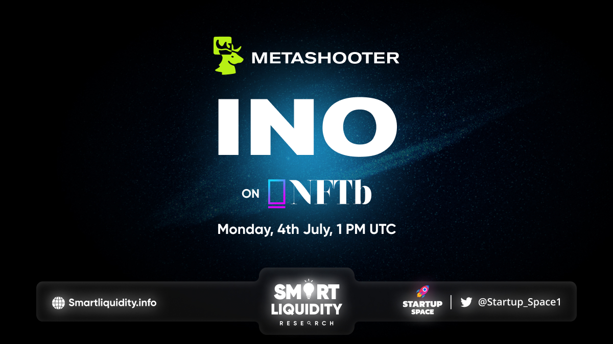 Metashooter Upcoming INO on NFTb!