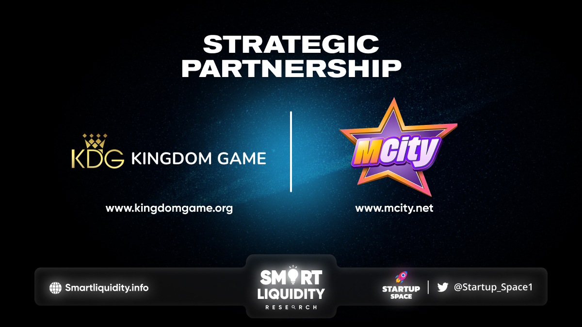 Kingdom Game Strategic Partnership with MCity