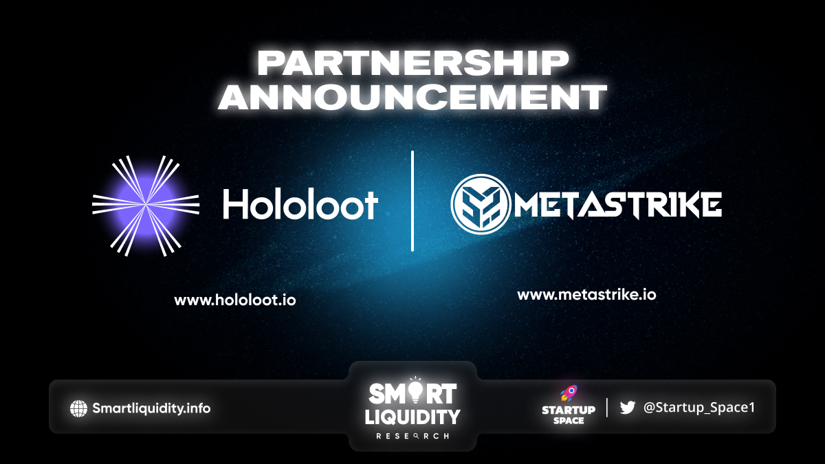 Metastrike Announces Partnership with Hololoot