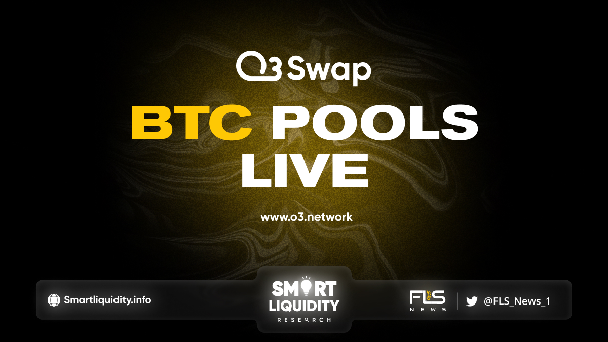O3Swaps BTC-Pools Live