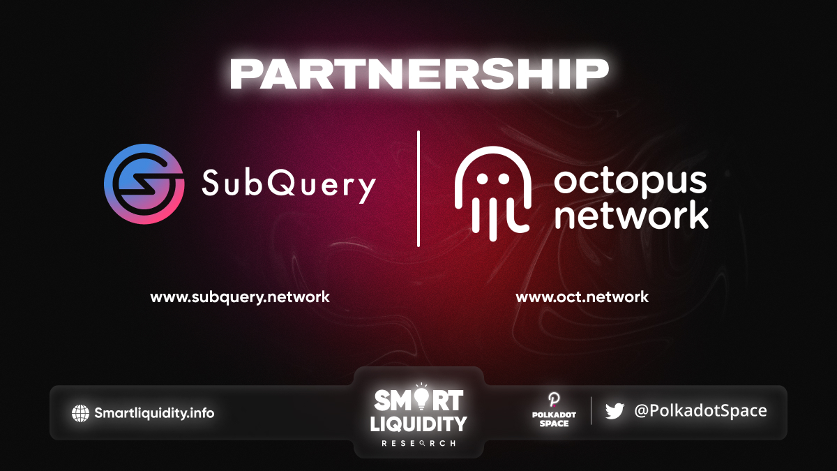 SubQuery Partnership With Octopus Network