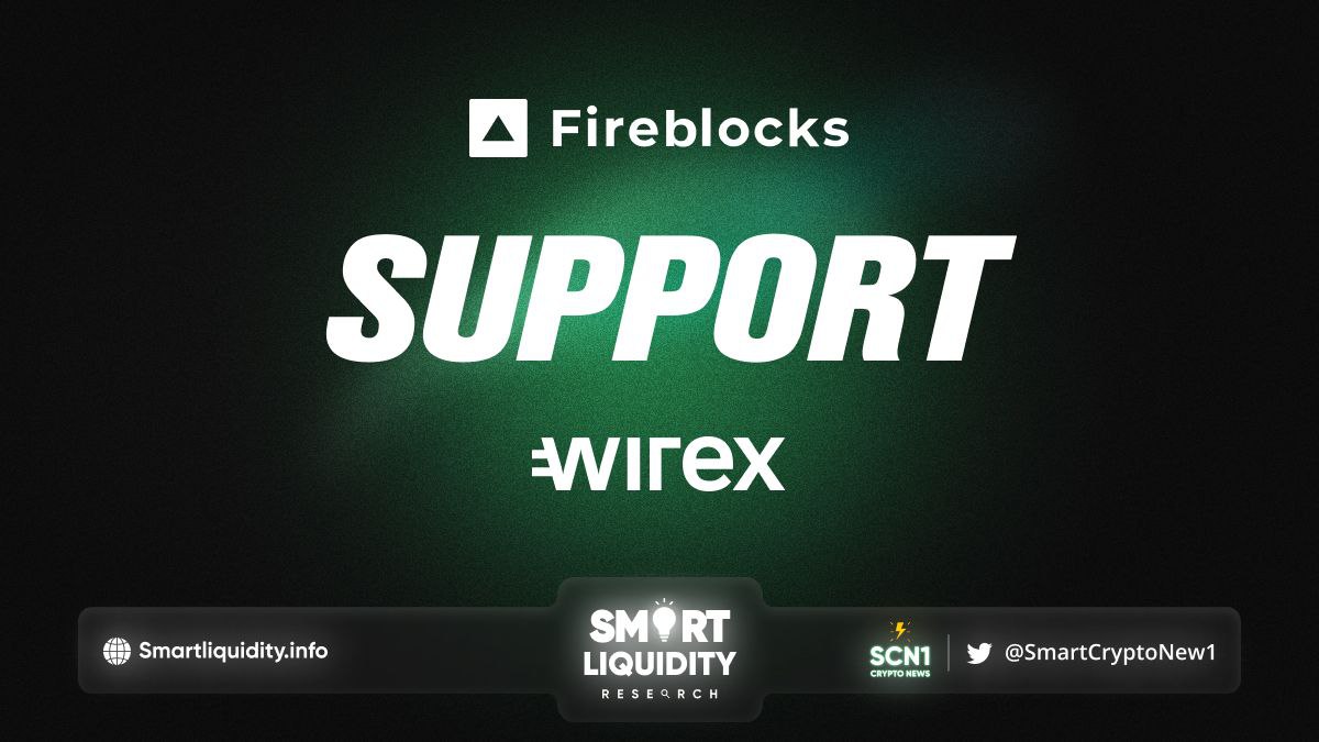 Fireblocks now support Wirex assets