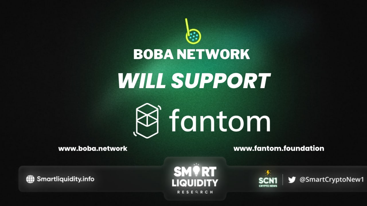Boba Network To Support Fantom