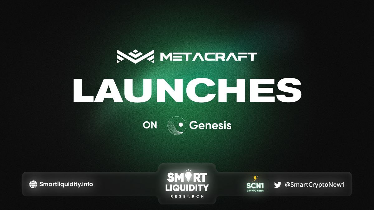 Metacraft launches on Genesis Shards