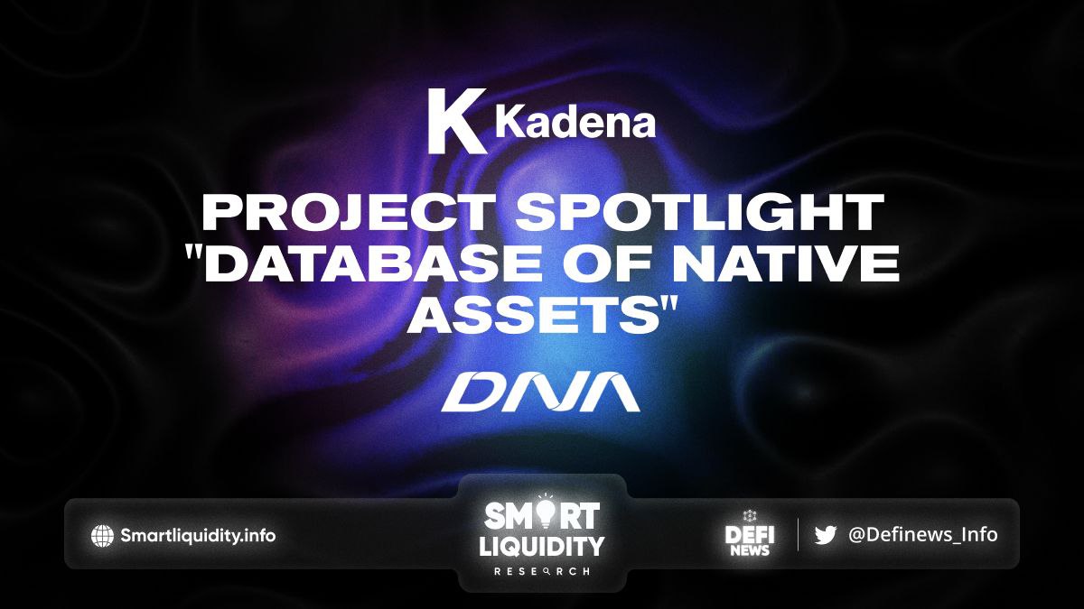 kadenas-project-spotlight-dna
