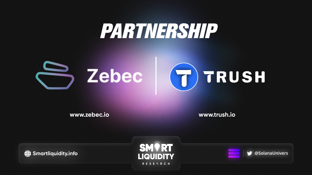 Zebec Partnership with Trush