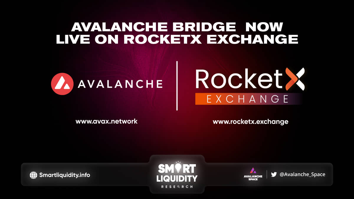 Avalanche Bridge on RocketX Exchange
