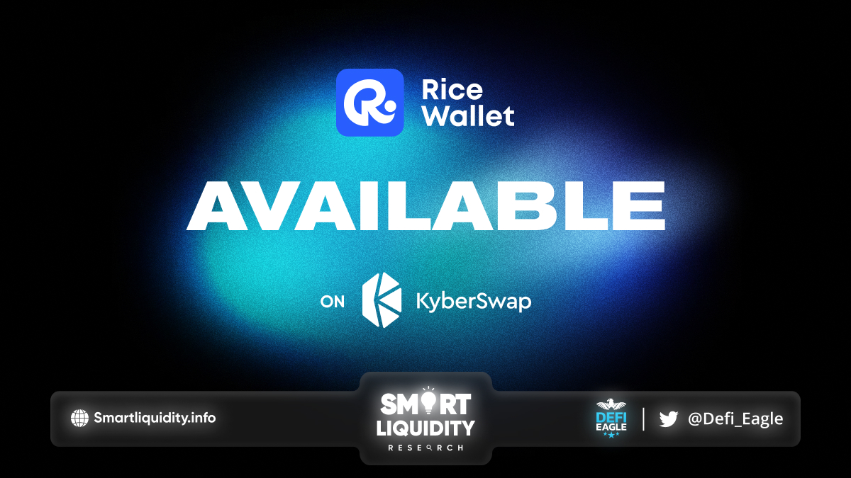 RICE is Available on KyberSwap