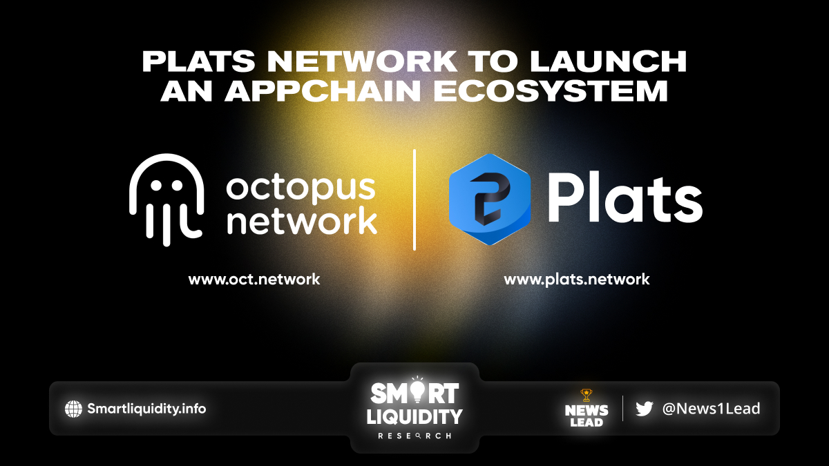 Octopus Network Welcomes Plats