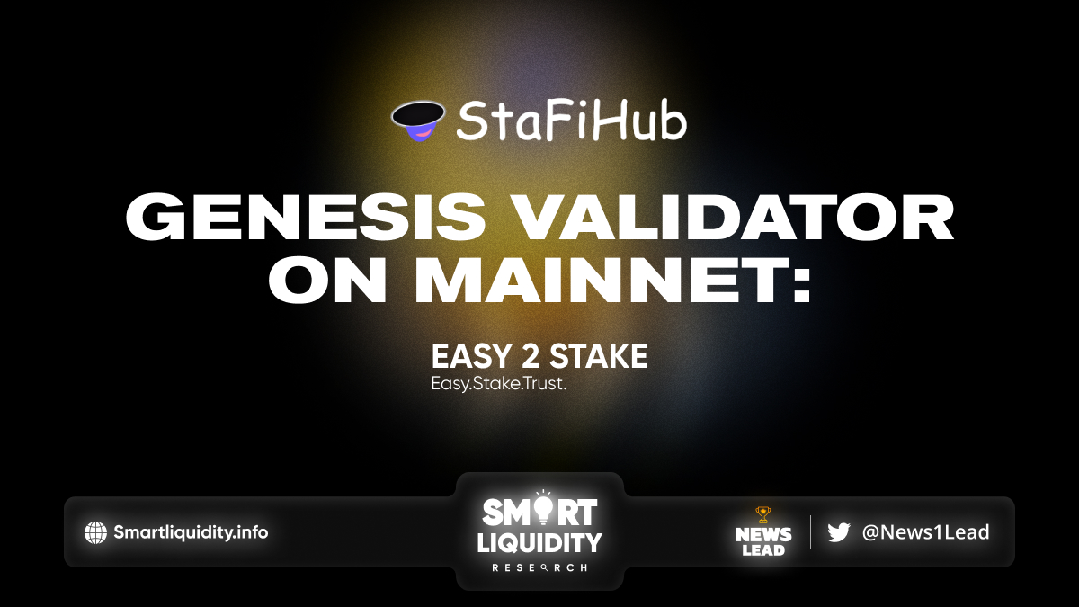 StaFiHub Genesis Validator: Easy2Stake