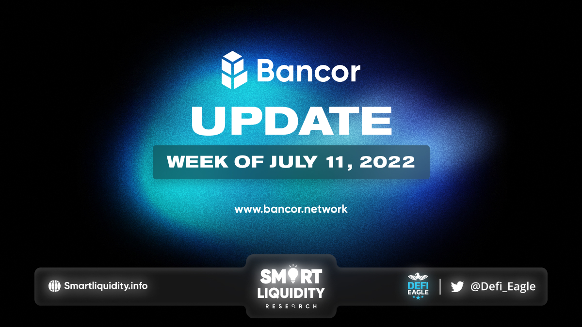 Bancor Weekly Update Report