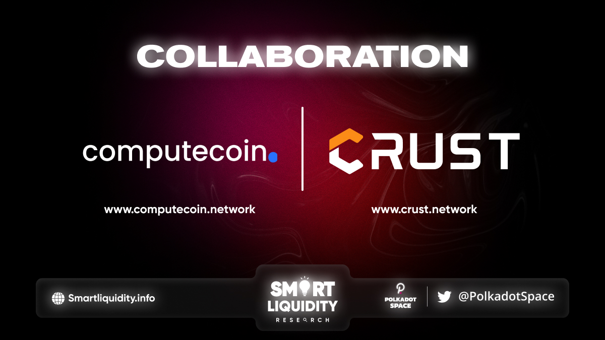 Computecoin Partnership With Crust Network
