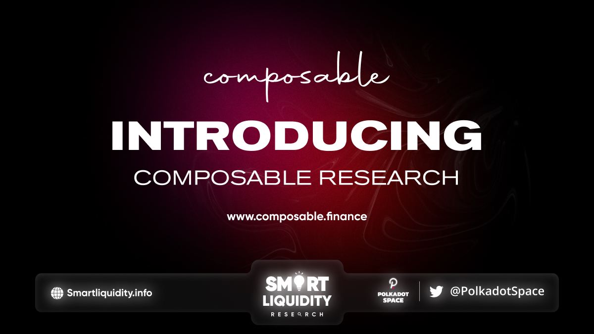 Composable Finance Launching Composable Research