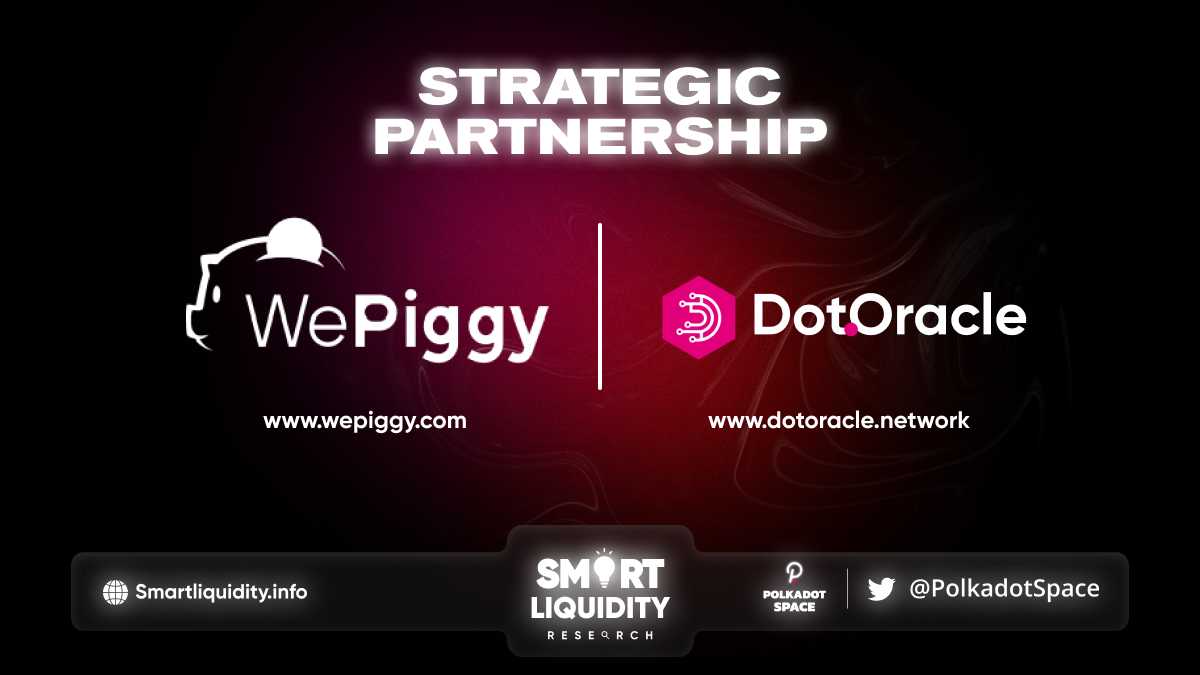 WePiggy Strategic Partnership With DotOracle