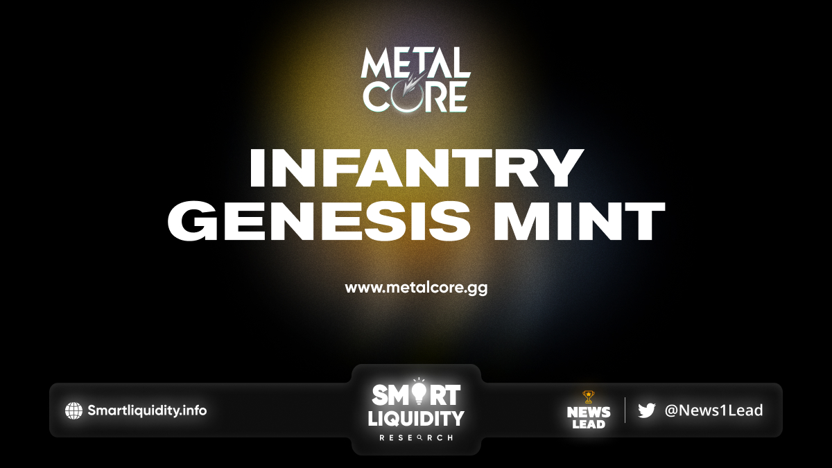 MetalCore Announces Infantry Genesis Mint