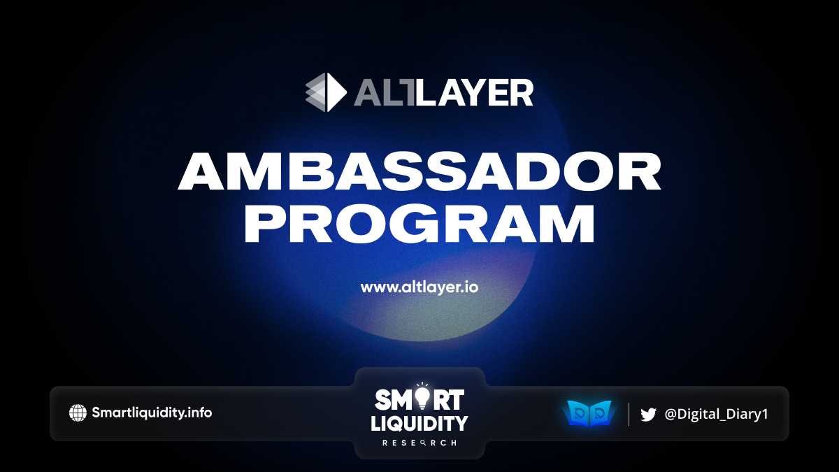 AltLayer Ambassador Program is Open!