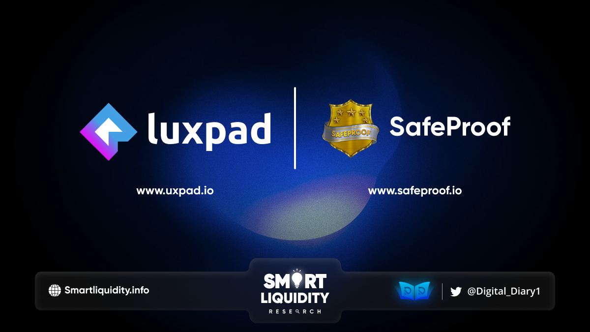 Safeproof x Luxpad Collaboration