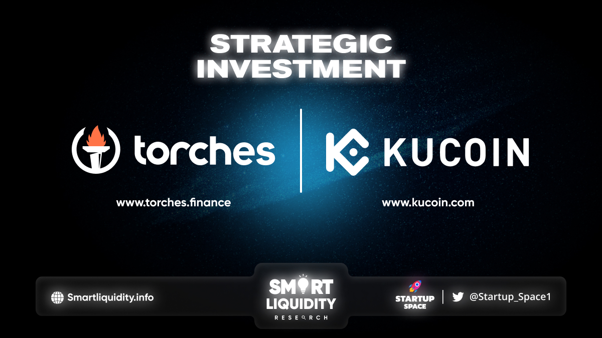 KuCoin Ventures Invests in Torches!