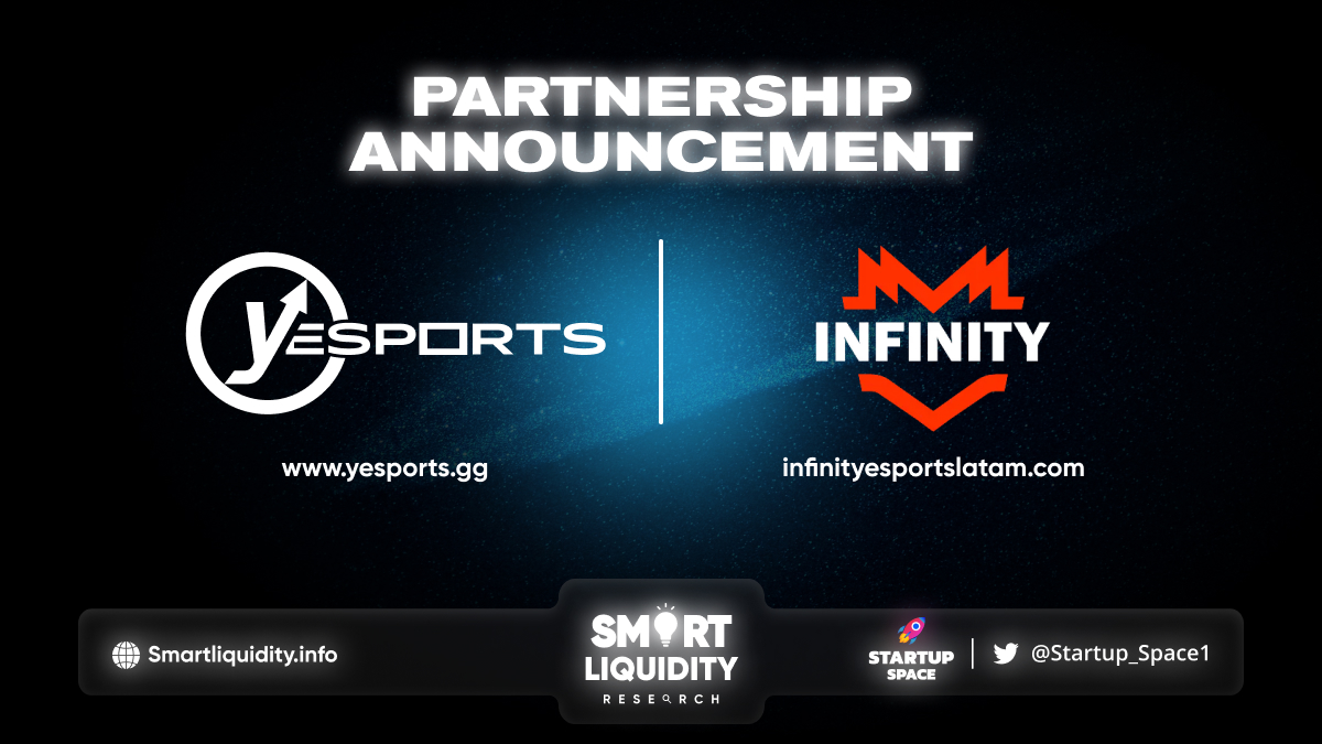 Yesports Announces Partnership with INFINITY