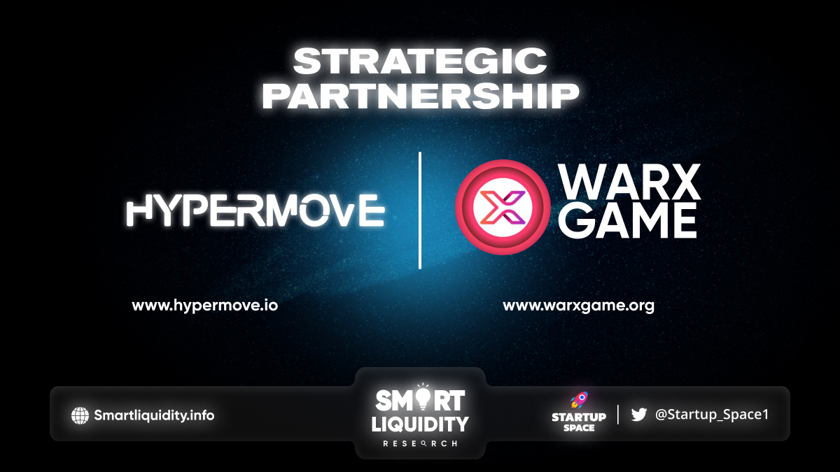 HyperMove Strategic Partnership with WarX Game