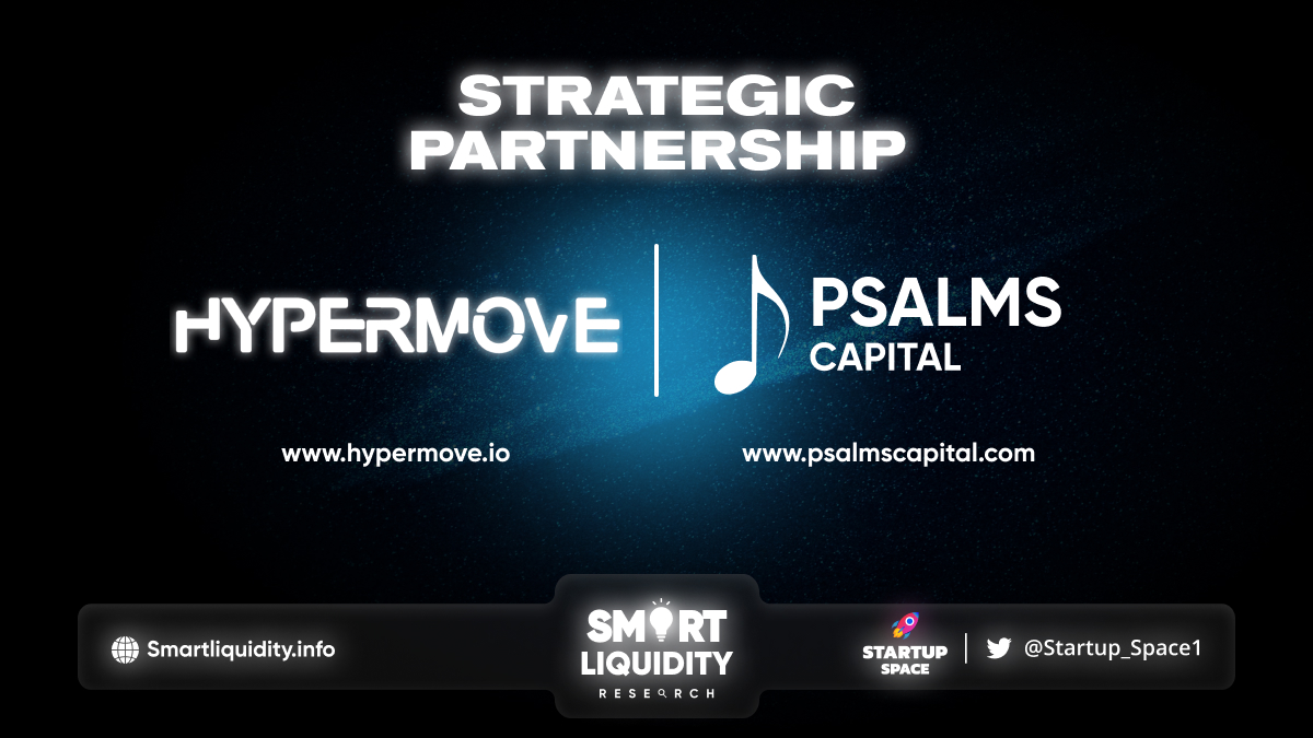 HyperMove strategic partnership with Psalms Capital!