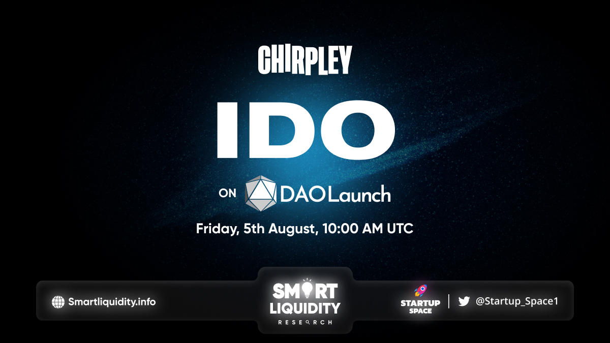 Chirpley Upcoming Public Sale on DAOLaunch!