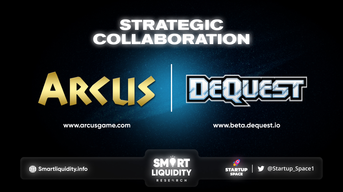 Arcus Strategic Partnership with DeQuest!