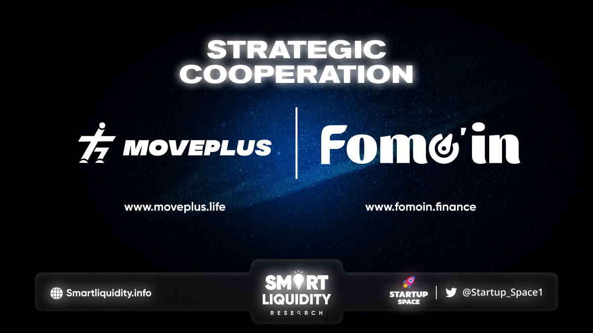 Fomoin Strategic Cooperation with Move Plus!