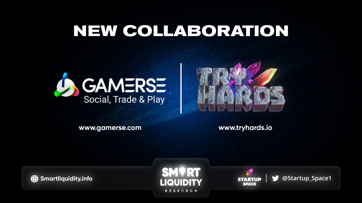 Gamerse Formed an Alliance with Try Hards!