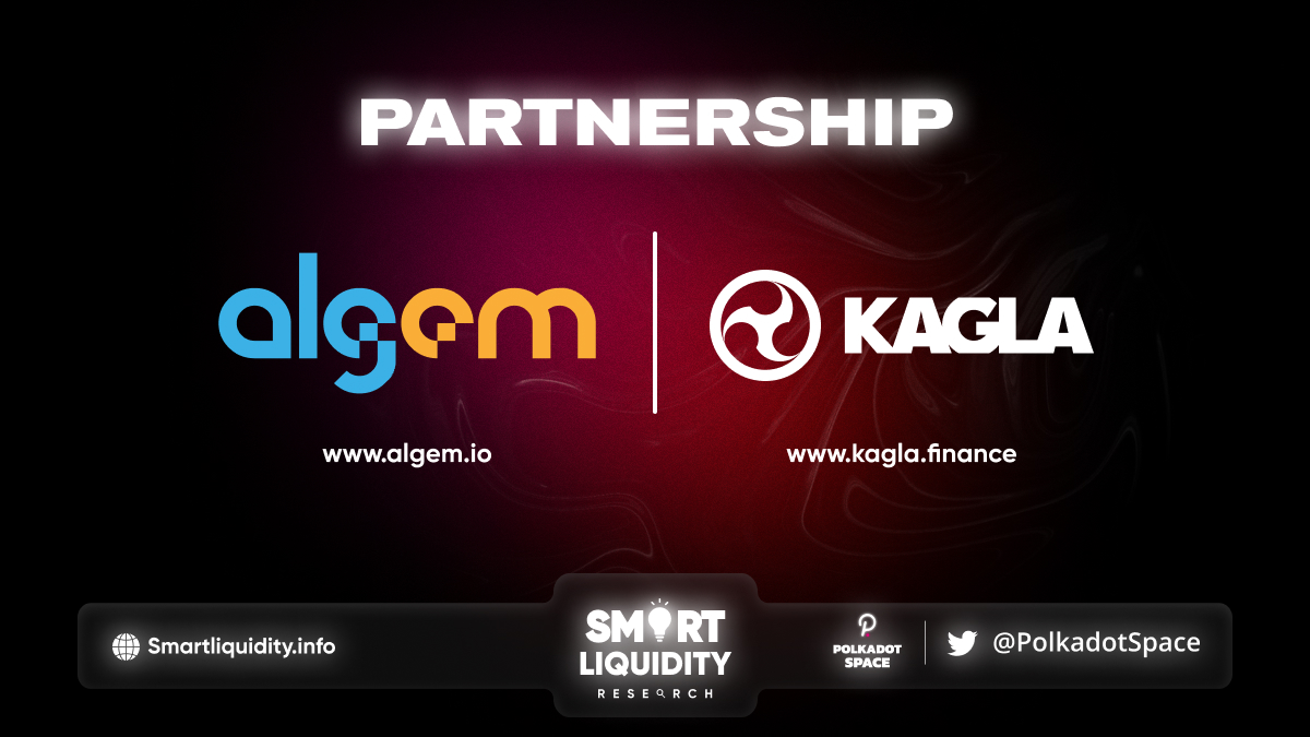 Algem Partnership With Starlay Finance & Kagla
