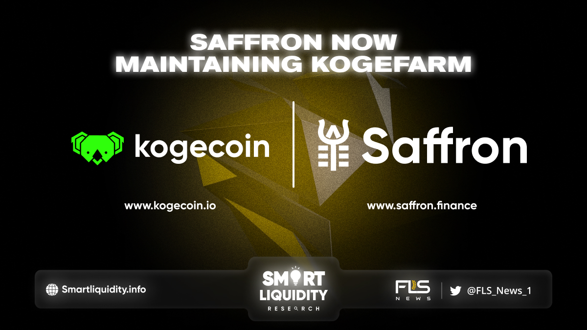 Saffron Finance Now Maintaining KogeFarm