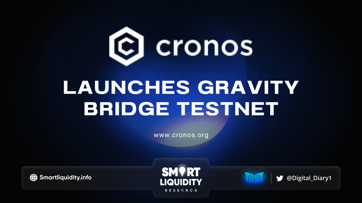 Cronos Launches Gravity Bridge Testnet "Pioneer 11"