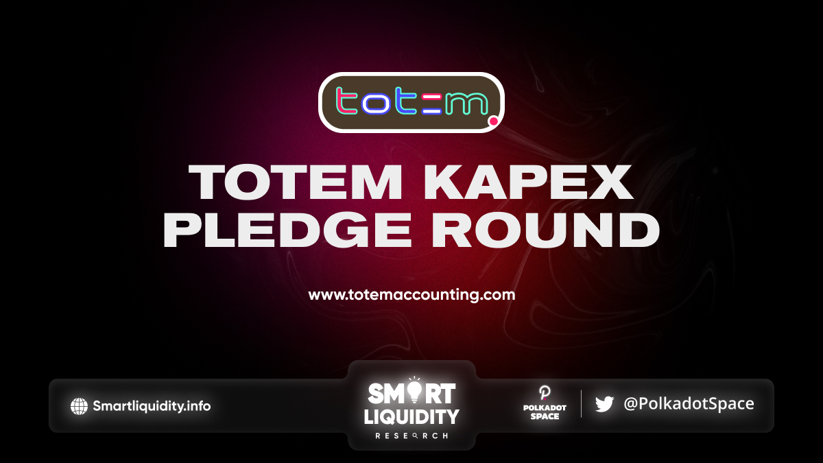 Totem Kapex Pledge Round