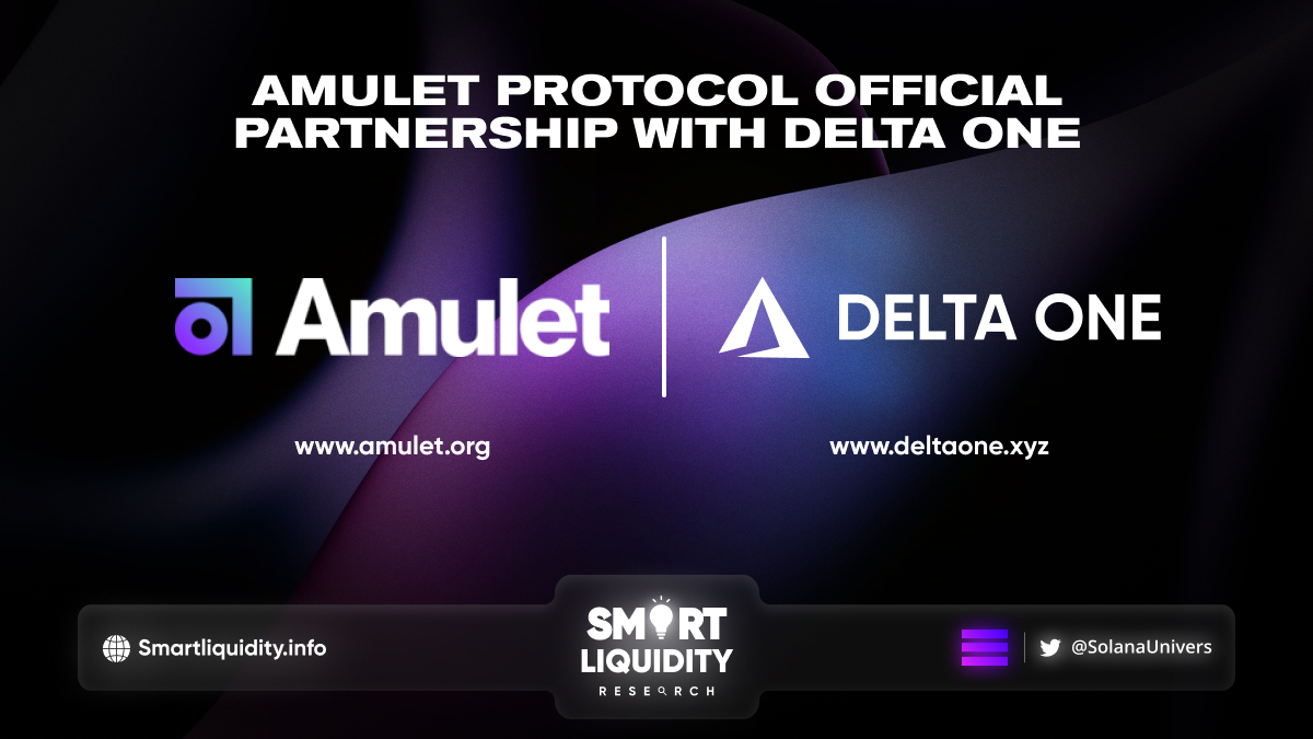 Amulet Official Partnership with Delta One