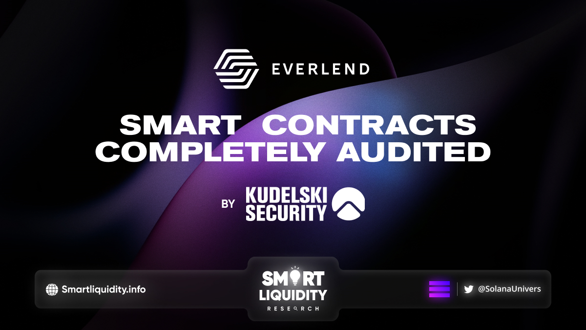 Everlend Completely Audited by Kudelski