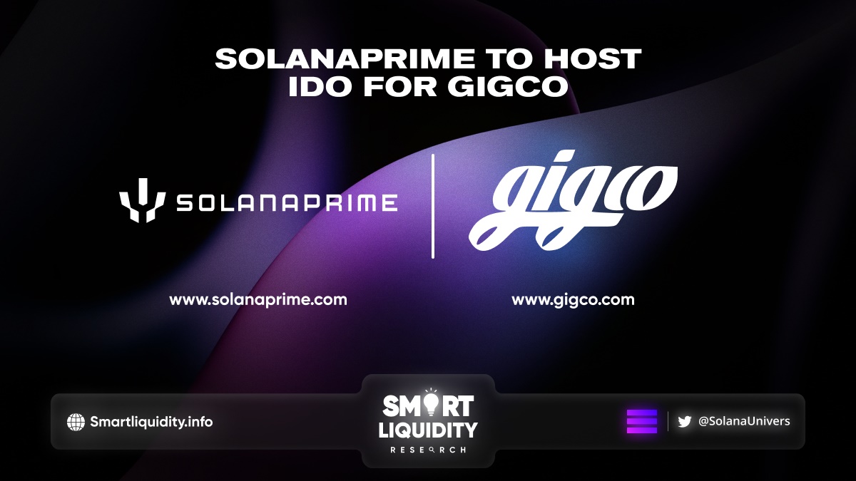 SolanaPrime to Host IDO for GIGCO