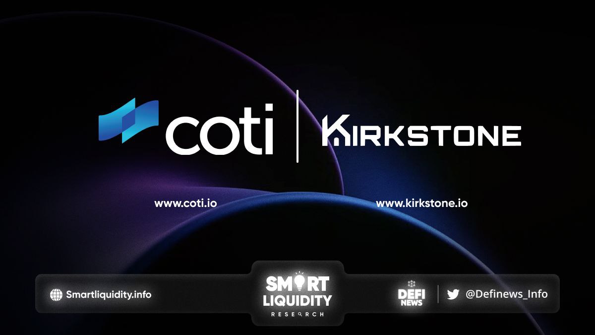 COTI Partners With Kirkstone