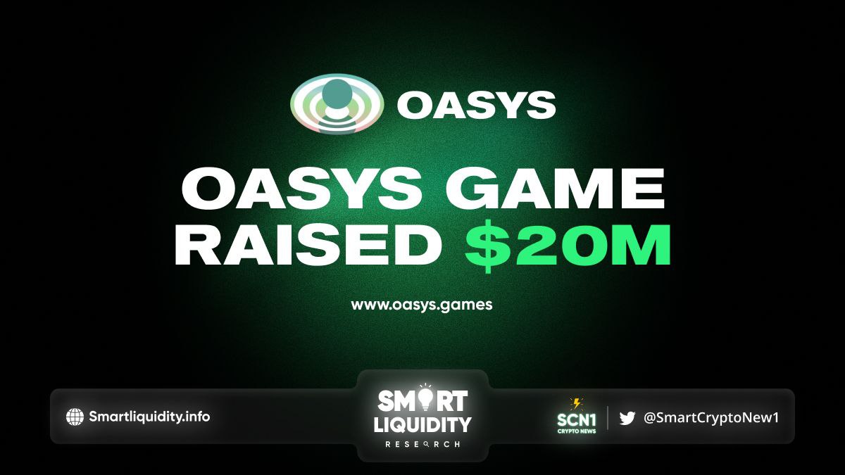 Oasys raised $20 million