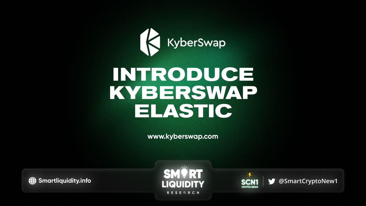 What is KyberSwap Elastic?
