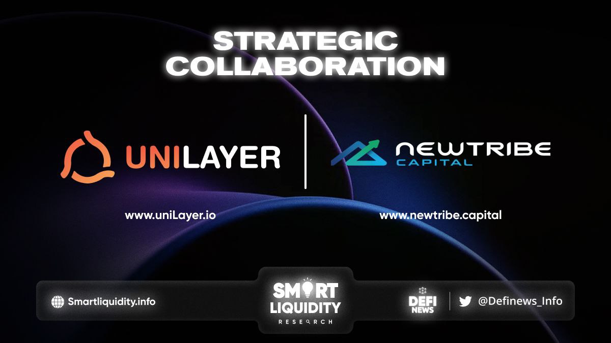 Unilayer partners with NewTribe Capital