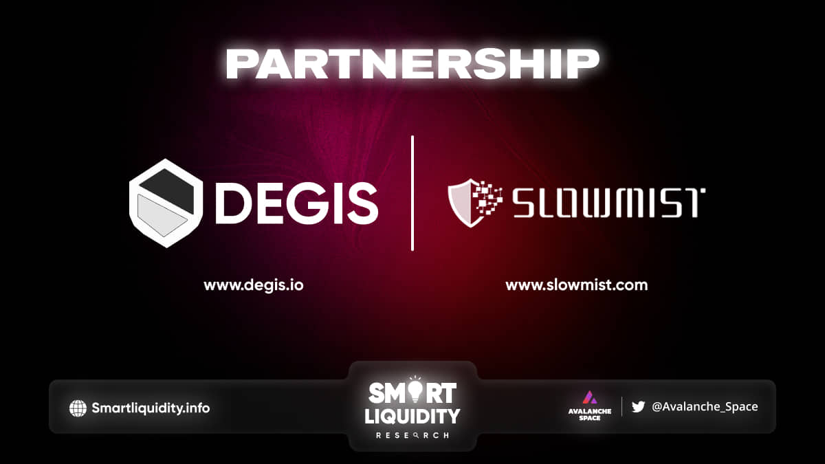 Degis Partnership with SlowMist