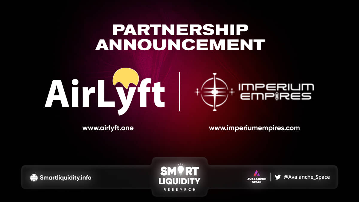 Imperium Empires Partnership with AirLyft